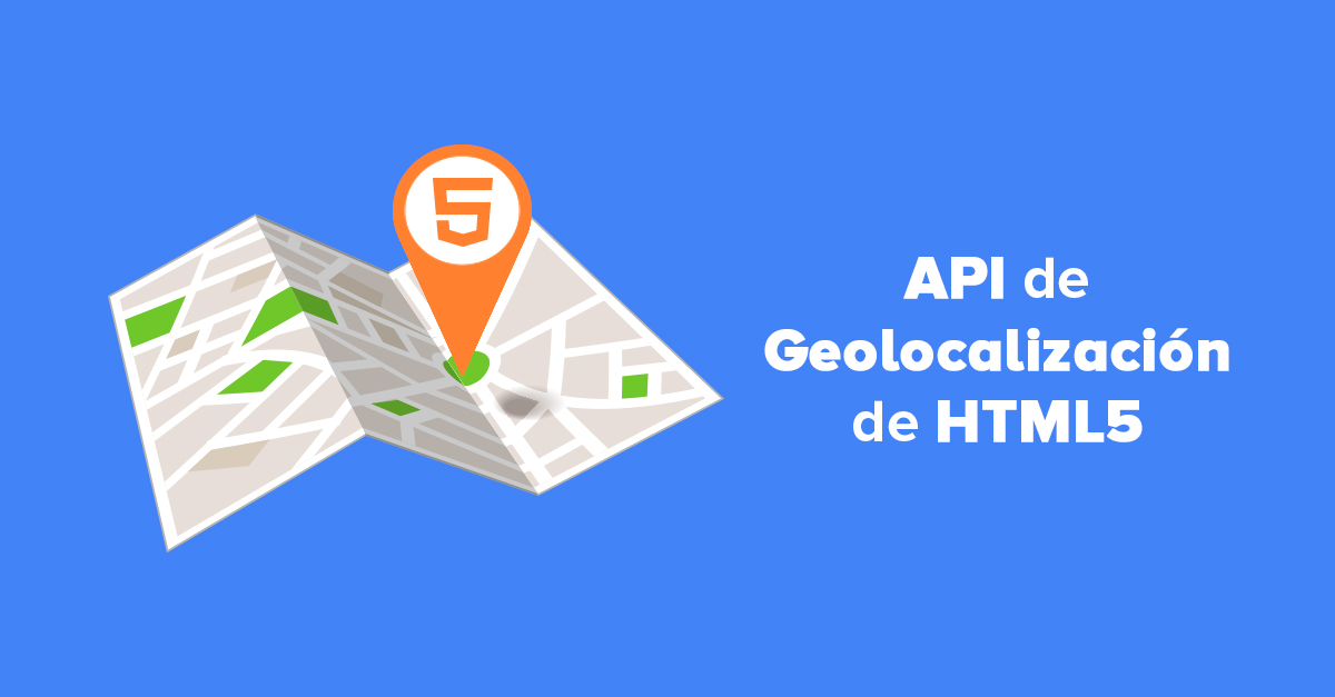 Geolocalización en HTML5